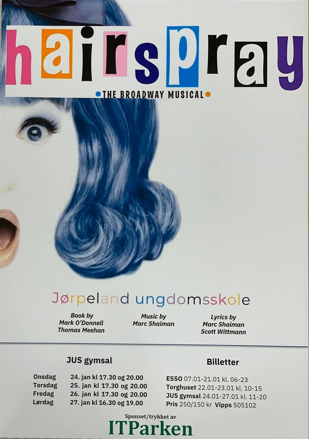 plakat med reklame for Jørpeland ungdomsskoles musikal Hairspray. Bilde av en dame som ser overrasket ut. - Klikk for stort bilde